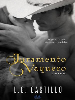 cover image of Juramento Vaquero--Parte Tres